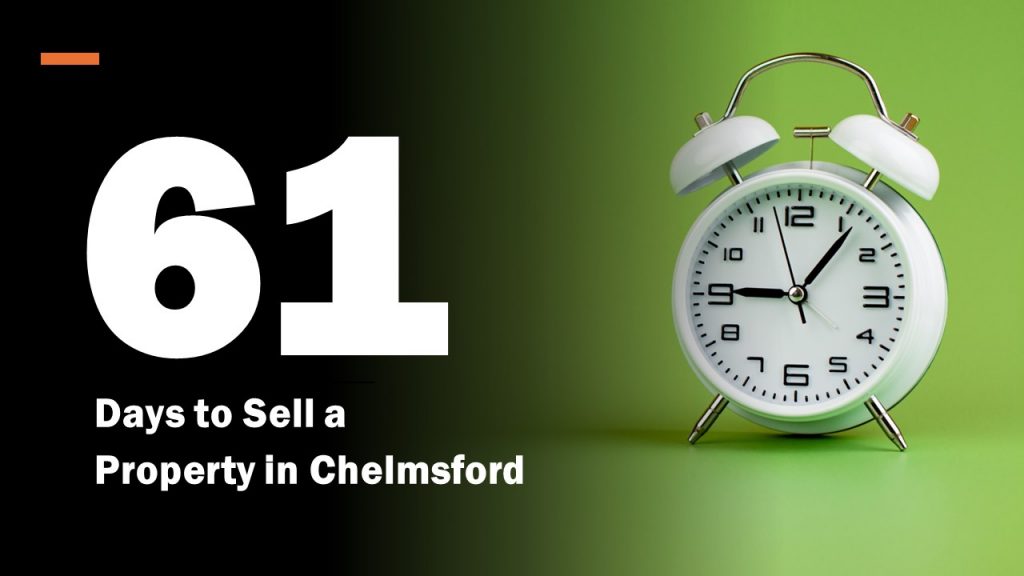 61 Days to Sell a Property in Chelmsford